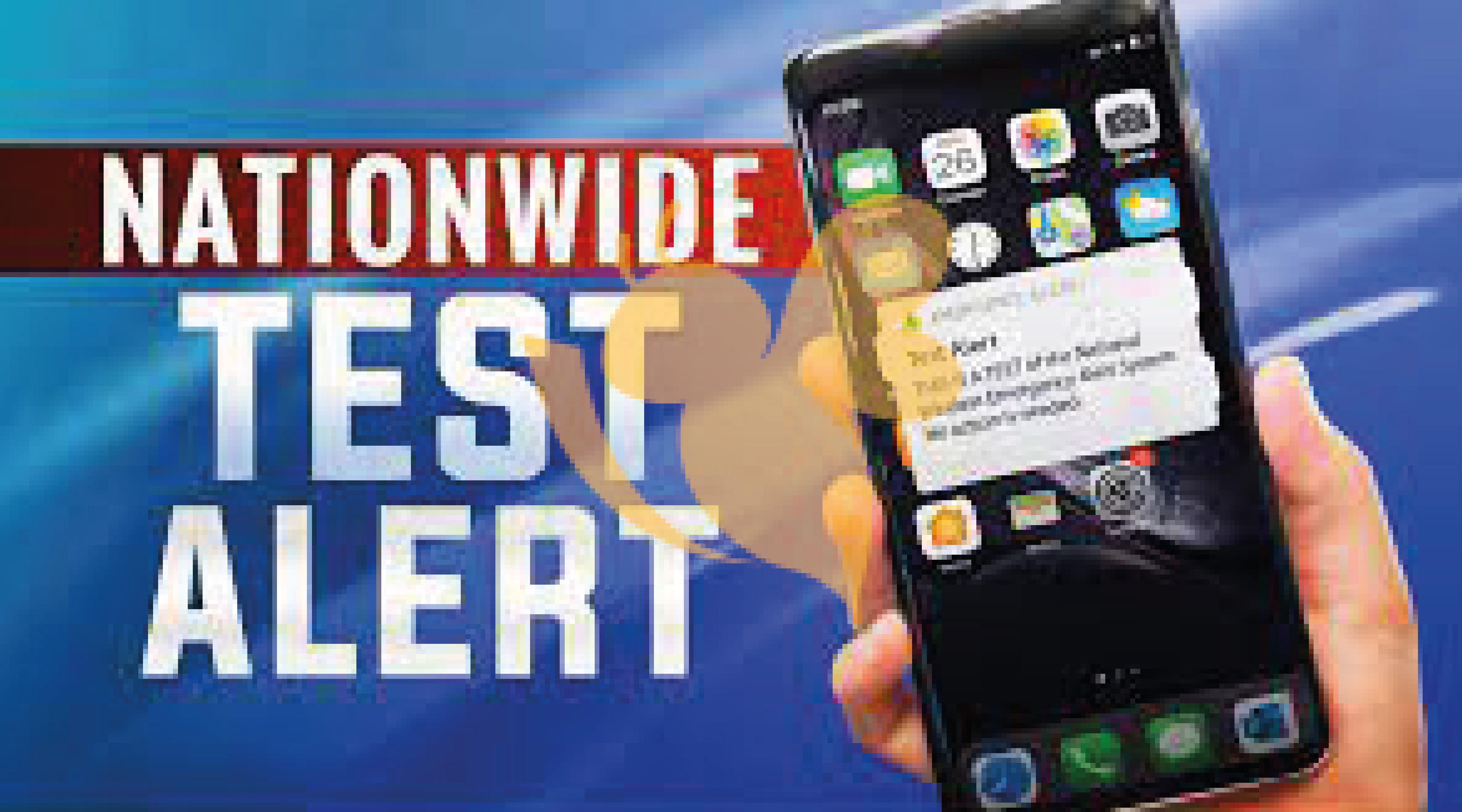 Emergency alert to cell phones by FEMA & FCC Plan Nationwide Emergency Alert