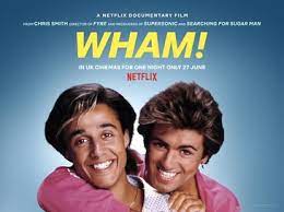 ‘Wham!’ documentary Netflix movie release in July