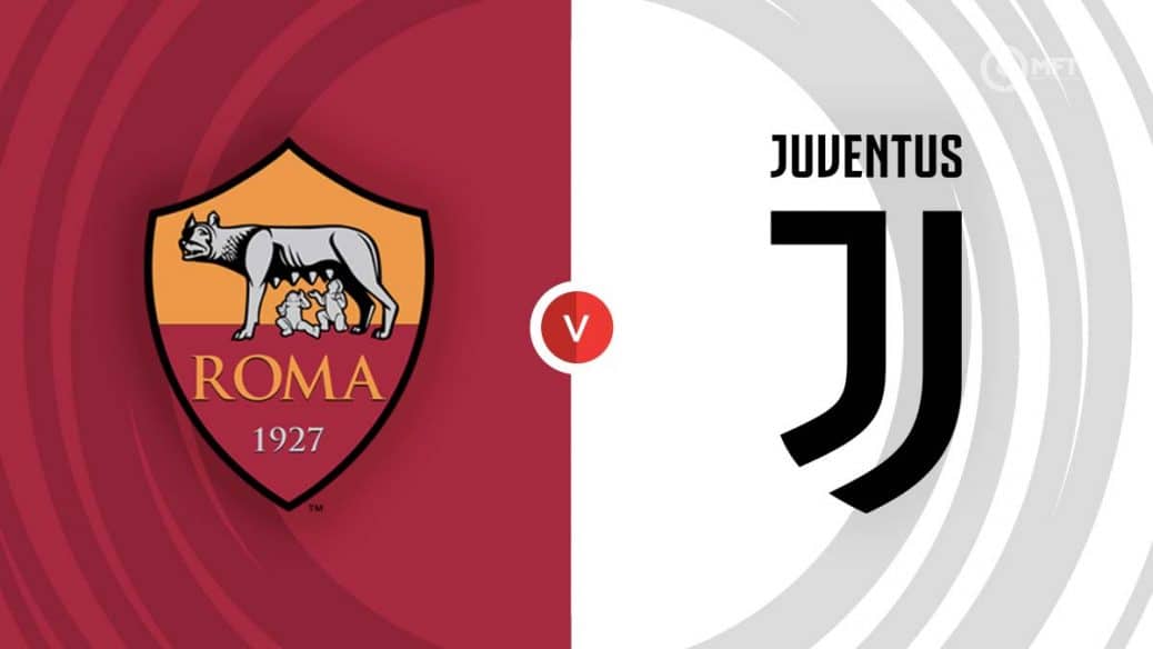 Roma vs Juventus predictions, live streaming and confirmed lineups