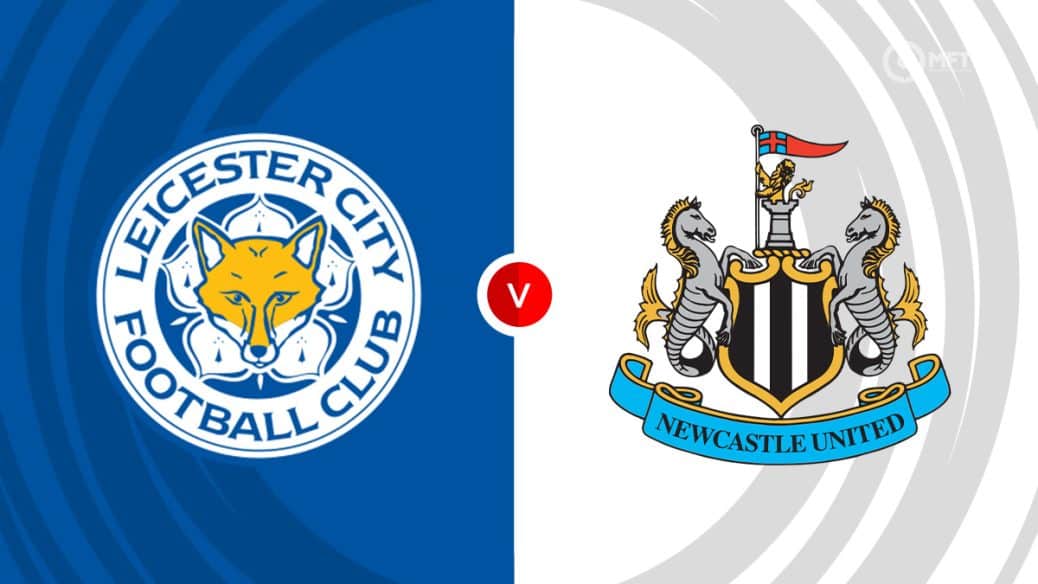 Leicester City vs. Newcastle United - prediction, live stream info. , lineups