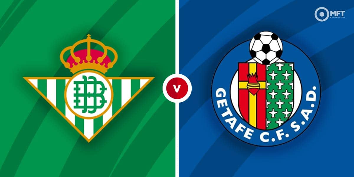 Getafe vs Real Betis Prediction, Lineups & streaming