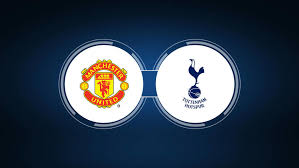 watch Manchester United vs Tottenham Premier League game: Live stream, TV channel, and start time